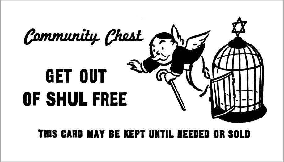 Get Out of Shul Free Card